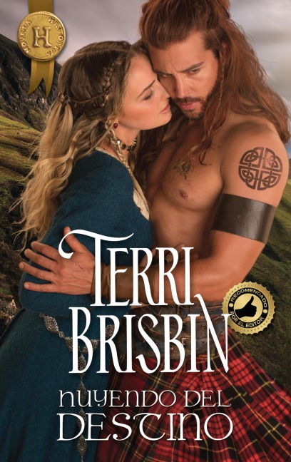 Huyendo del destino - Terri Brisbin