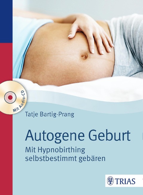Autogene Geburt - Tatje Bartig-Prang