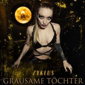 Zyklus - Grausame Töchter