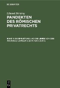 Cover-Bild zum Titel 'Die Einleitung und die Lehre von den Voraussetzungen der Privatrechte' von 'Eduard Böcking'