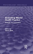 Cover-Bild zum Titel 'Evaluating Mental Health Practice (Psychology Revivals)' von ''
