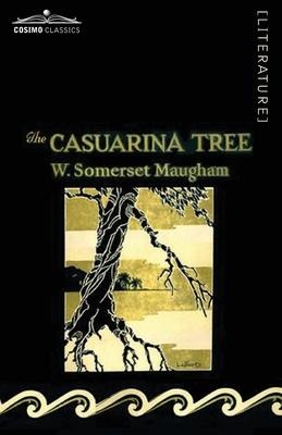 The Casuarina Tree - Somerset W Maugham