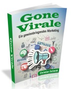 Cover-Bild zum Titel 'Gone Virale' von 'Christian Schmidt'