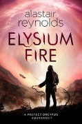 Cover-Bild zum Titel 'Elysium Fire' von 'Alastair Reynolds'