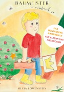 Cover-Bild zum Titel 'Baumeister - einfach so' von 'Silvia Löwenstein'
