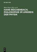 Cover-Bild zum Titel 'Hans Reichenbach, Philosophie im Umkreis der Physik' von ''