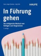 Cover-Bild zum Titel 'In Führung gehen' von 'Hans-Jürgen Resetka, Jörg Felfe'
