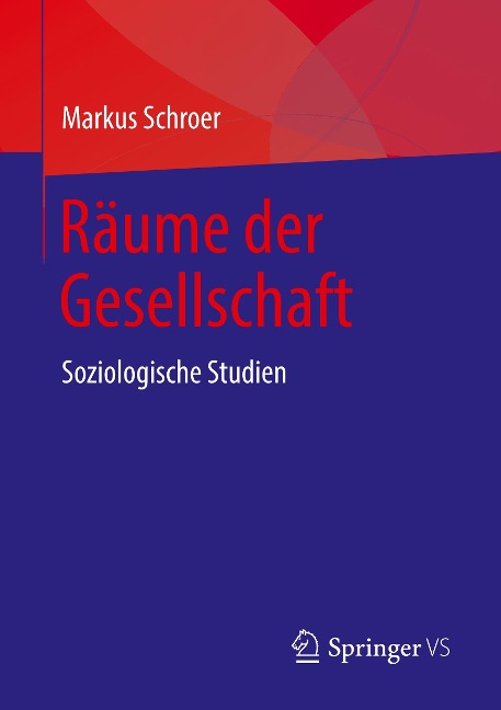Räume der Gesellschaft - Markus Schroer