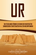 Cover-Bild zum Titel 'Ur' von 'Captivating History'