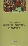 Cover-Bild zum Titel 'Kutadgu Biligten Secmeler' von 'Yusuf Has Hacib'