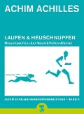 Laufen und Heuschnupfen - Achim Achilles