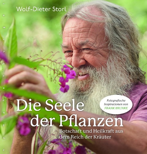 Die Seele der Pflanzen - Wolf-Dieter Storl