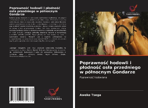 Poprawno¿¿ hodowli i p¿odno¿¿ os¿a przedniego w pó¿nocnym Gondarze - Aweke Tsega
