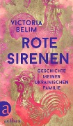 Rote Sirenen - Victoria Belim