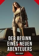 Cover-Bild zum Titel 'Der Beginn eines neuen Abenteuers' von 'Mia Graf'
