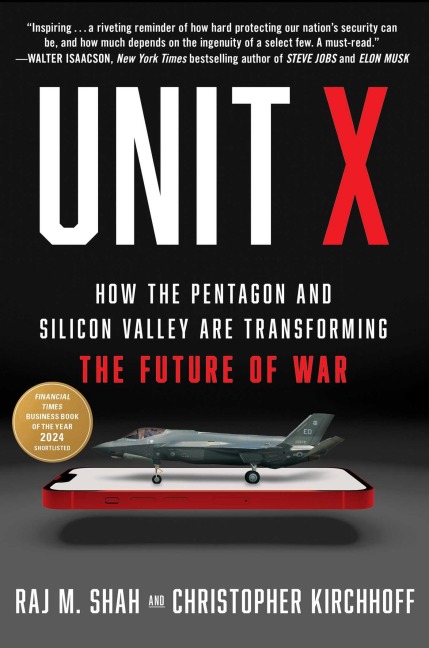 Unit X - Raj M. Shah, Christopher Kirchhoff