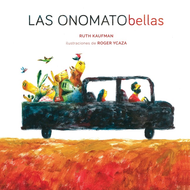 Las onomatobellas - Ruth Kaufman