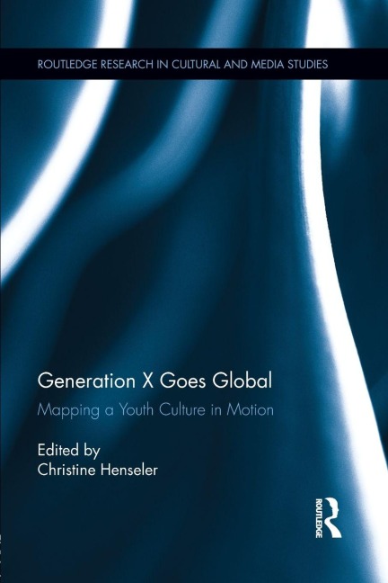 Generation X Goes Global - 