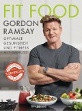 Cover-Bild zum Titel 'Fit Food' von 'Gordon Ramsay'