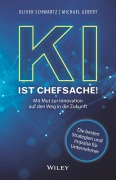 Cover-Bild zum Titel 'KI ist Chefsache!' von 'Oliver Schwartz, Michael Gebert'