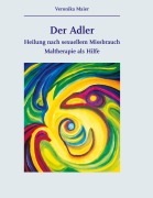 Cover-Bild zum Titel 'Der Adler' von 'Veronika Maier'