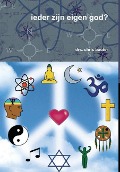 Cover-Bild zum Titel 'ieder zijn eigen god?' von 'Drs Chris Bouter'