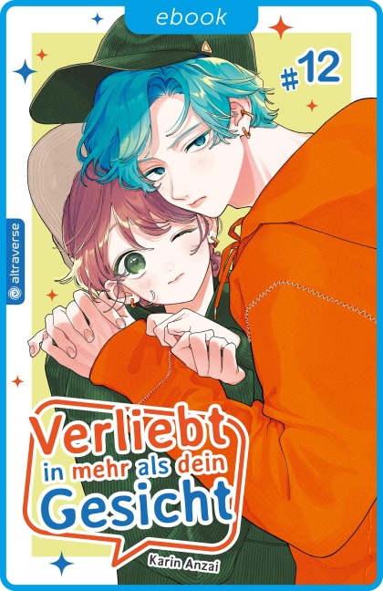 Verliebt in mehr als dein Gesicht 12 - Karin Anzai