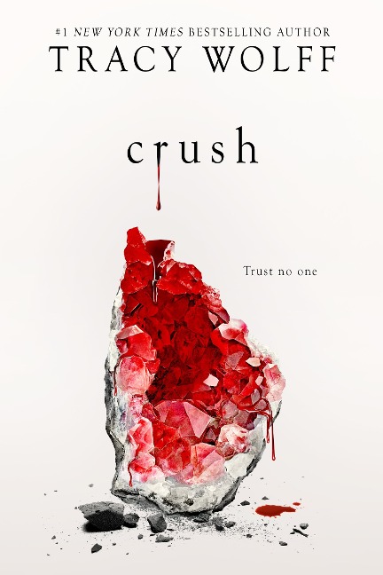 Crush - Tracy Wolff
