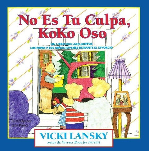 No Es Tu Culpa, Koko Oso - Vicki Lansky