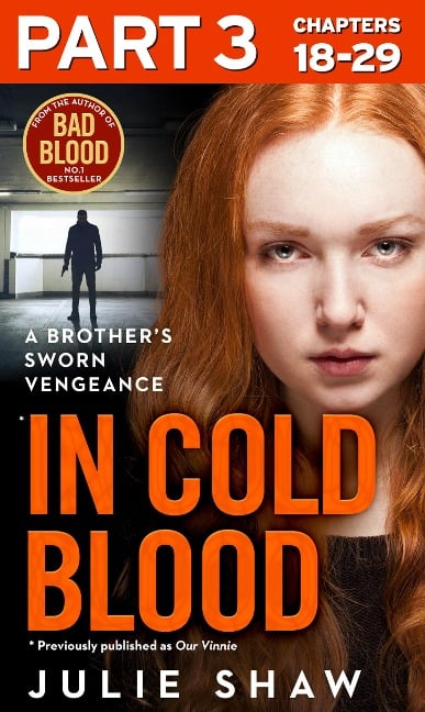 In Cold Blood - Part 3 of 3 - Julie Shaw