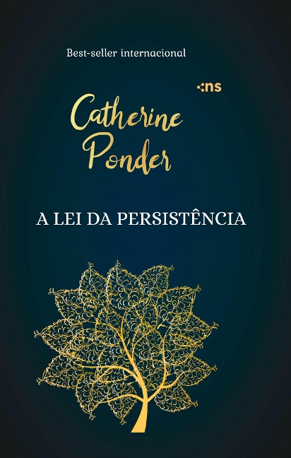 A lei da persistência - Catherine Ponder