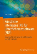 Künstliche Intelligenz (KI) für Unternehmenssoftware (ERP) - Siar Sarferaz