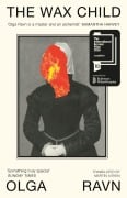 Cover-Bild zum Titel 'The Wax Child' von 'Olga Ravn'