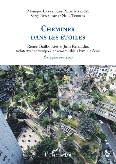 Cheminer dans les étoiles - Labbe, Merlot, Renaudie, Terrier