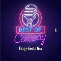 Best of Comedy: Frage Costa Nix, Folge 1 - Autoren