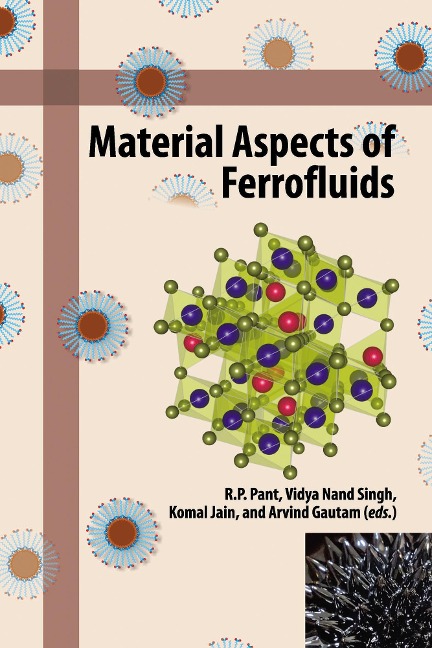 Material Aspects of Ferrofluids - 