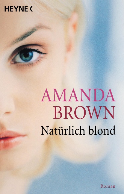 Natürlich blond - Amanda Brown