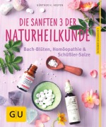 Cover-Bild zum Titel 'Die sanften 3 der Naturheilkunde' von 'Günther H. Heepen'