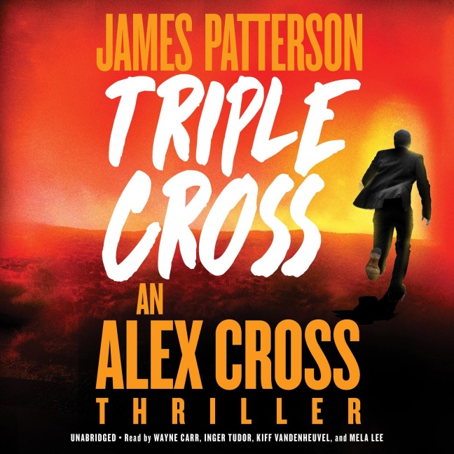 Triple Cross - James Patterson