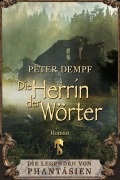Cover-Bild zum Titel 'Die Herrin der Wörter' von 'Peter Dempf'