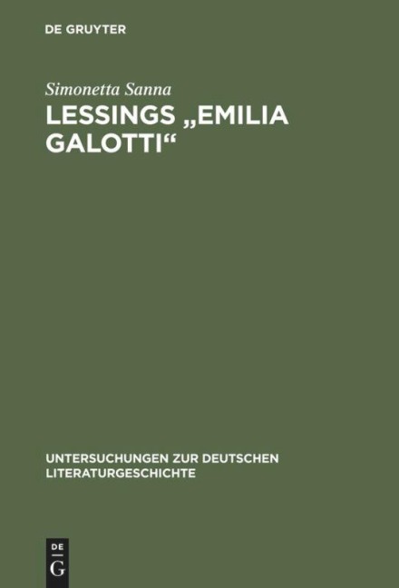 Lessings "Emilia Galotti" - Simonetta Sanna