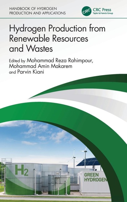 Hydrogen Production from Renewable Resources and Wastes - 
