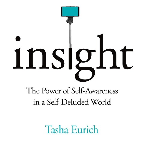 Insight - Tasha Eurich