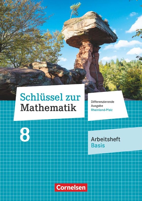 Schlüssel zur Mathematik 8. Schuljahr - Differenzierende Ausgabe Rheinland-Pfalz - Arbeitsheft Basis mit Online-Lösungen - 
