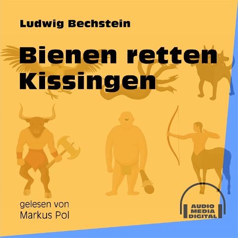 Bienen retten Kissingen - Ludwig Bechstein