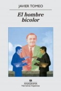 Cover-Bild zum Titel 'Hombre Bicolor, El' von 'Javier Tomeo'
