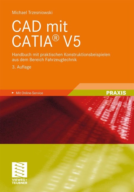 CAD mit CATIA® V5 - Michael Trzesniowski