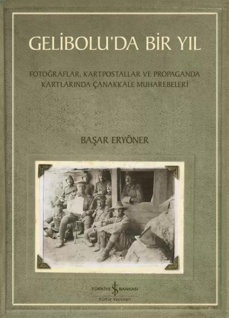 Geliboluda Bir Yil - Basar Eryöner