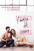 Cover-Bild zum Titel 'L' amico del cuore' von 'Ella Maise'
