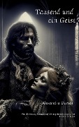 Cover-Bild zum Titel 'Tausend und ein Geist' von 'Alexandre Dumas'